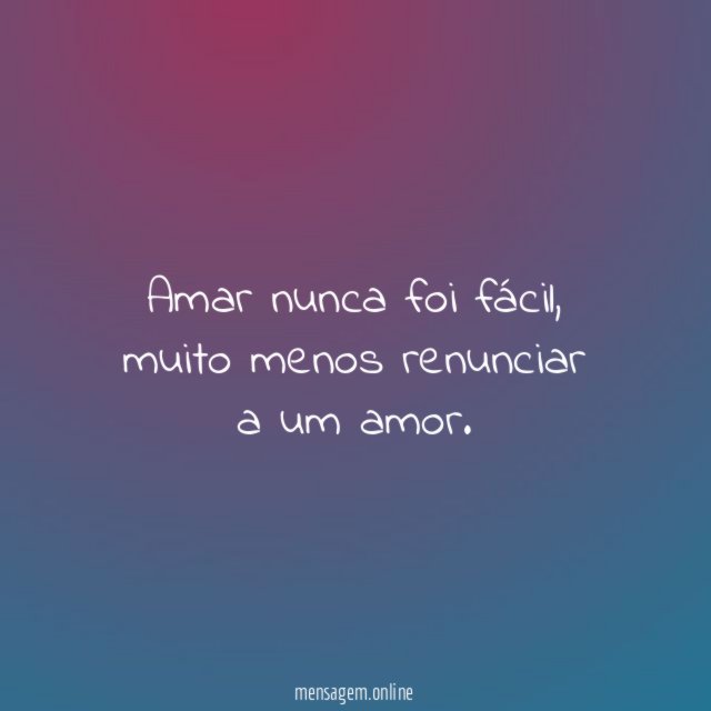Amar nunca foi fácil