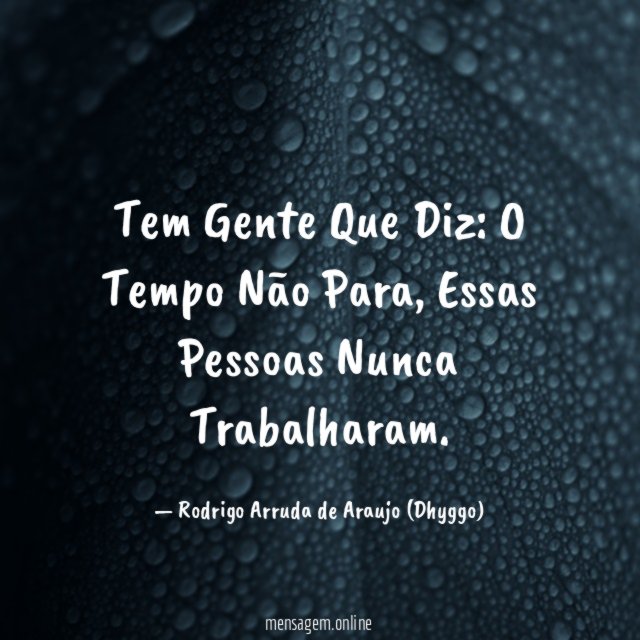 Tem Gente Que Diz
