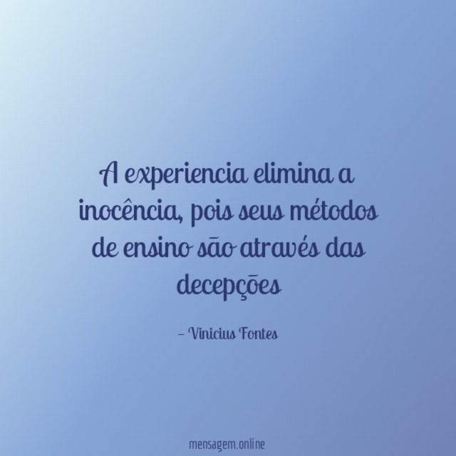 A experiencia elimina a inocência