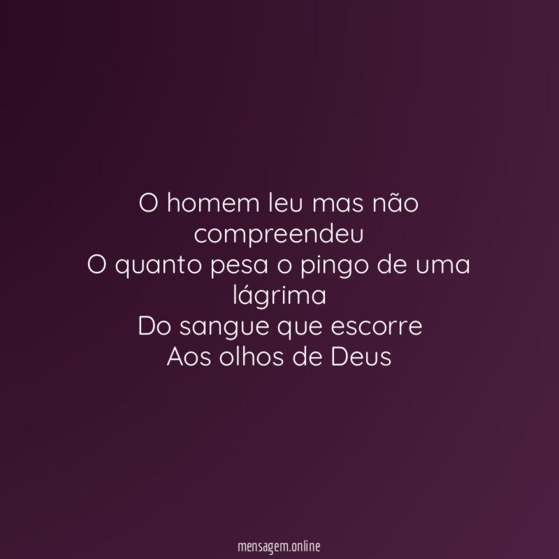 O homem leu mas não compreendeu O quanto pesa