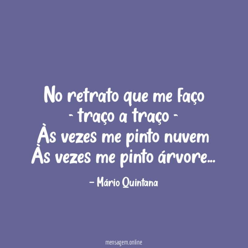 No retrato que me faço - traço a traço