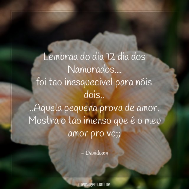 Lembraa do dia 12 dia dos Namorados