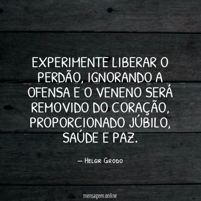 Experimente liberar o perdão