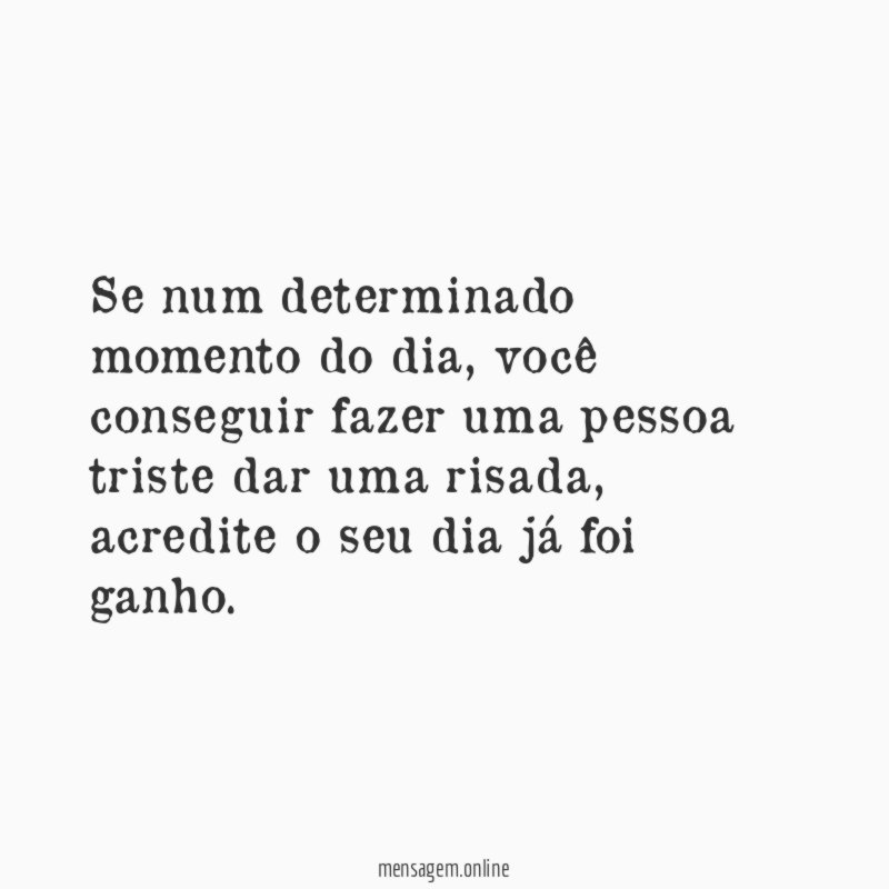 Se num determinado momento do dia