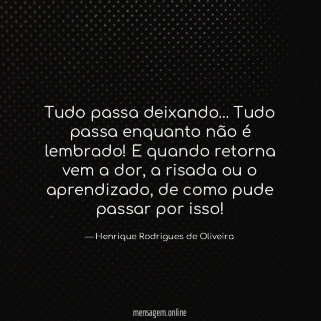 Tudo passa deixando