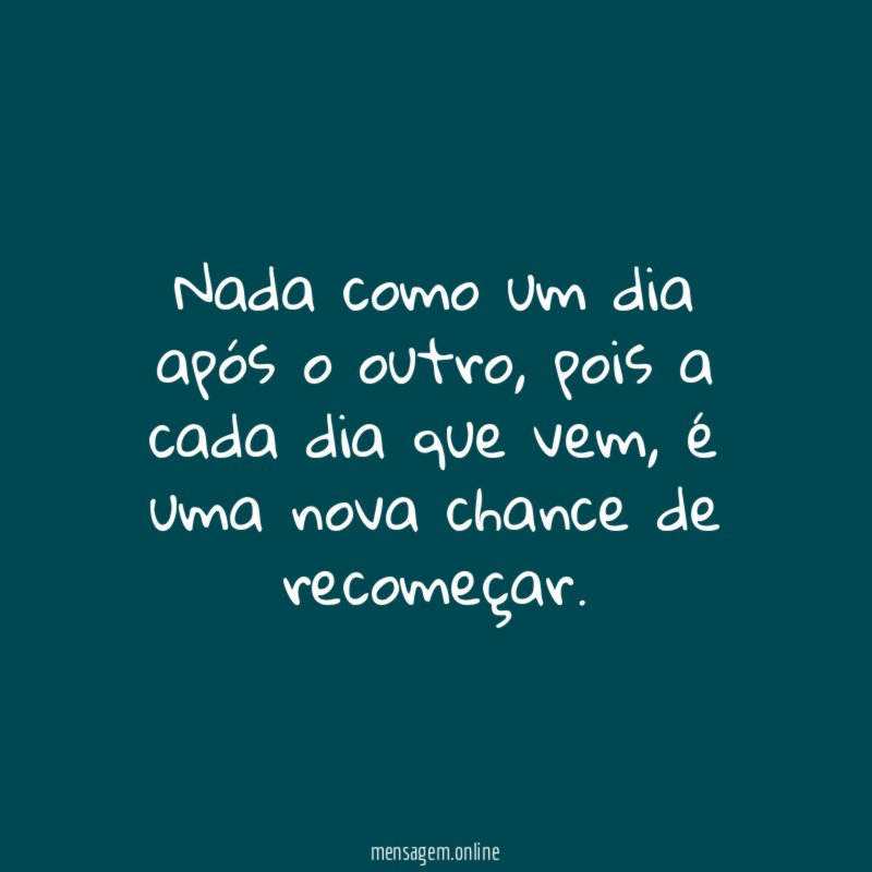 Nada como um dia após o outro