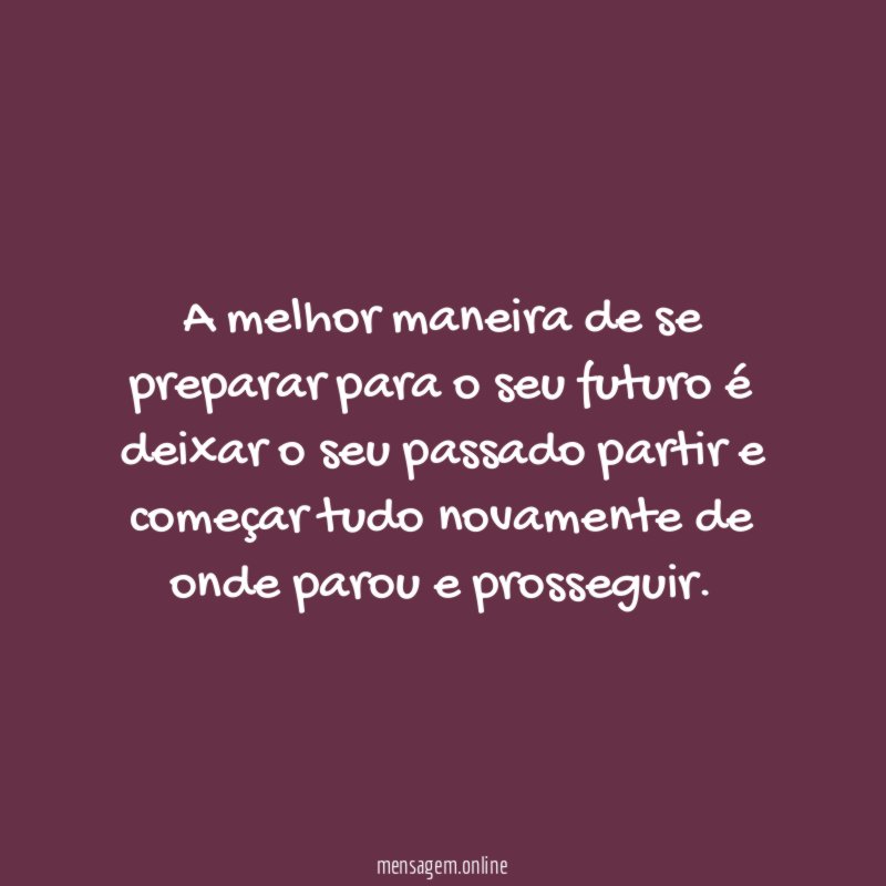 A melhor maneira de se preparar para