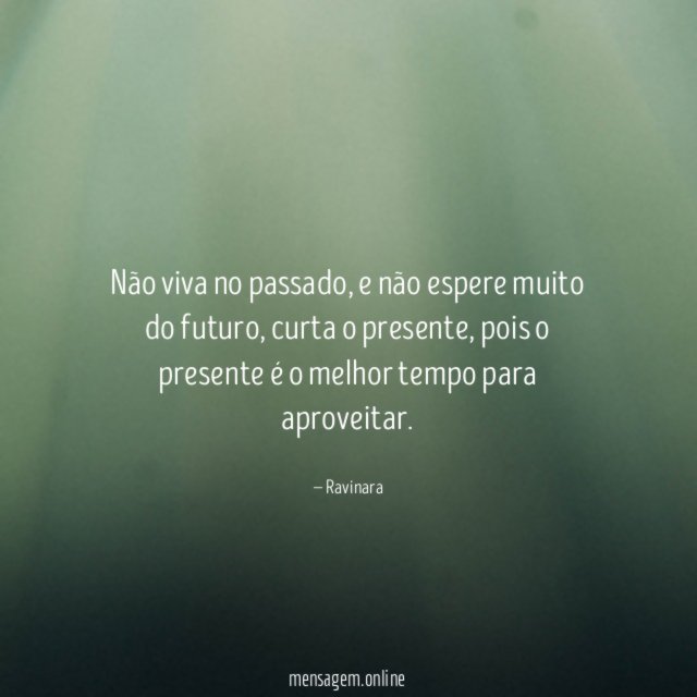 Não viva no passado