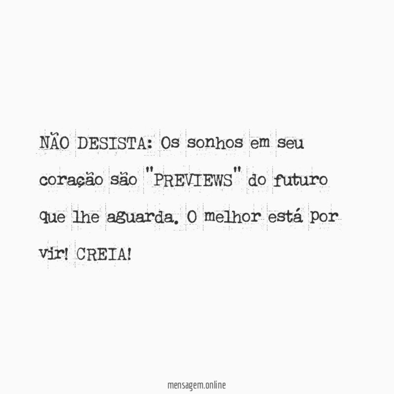 NÃO DESISTA