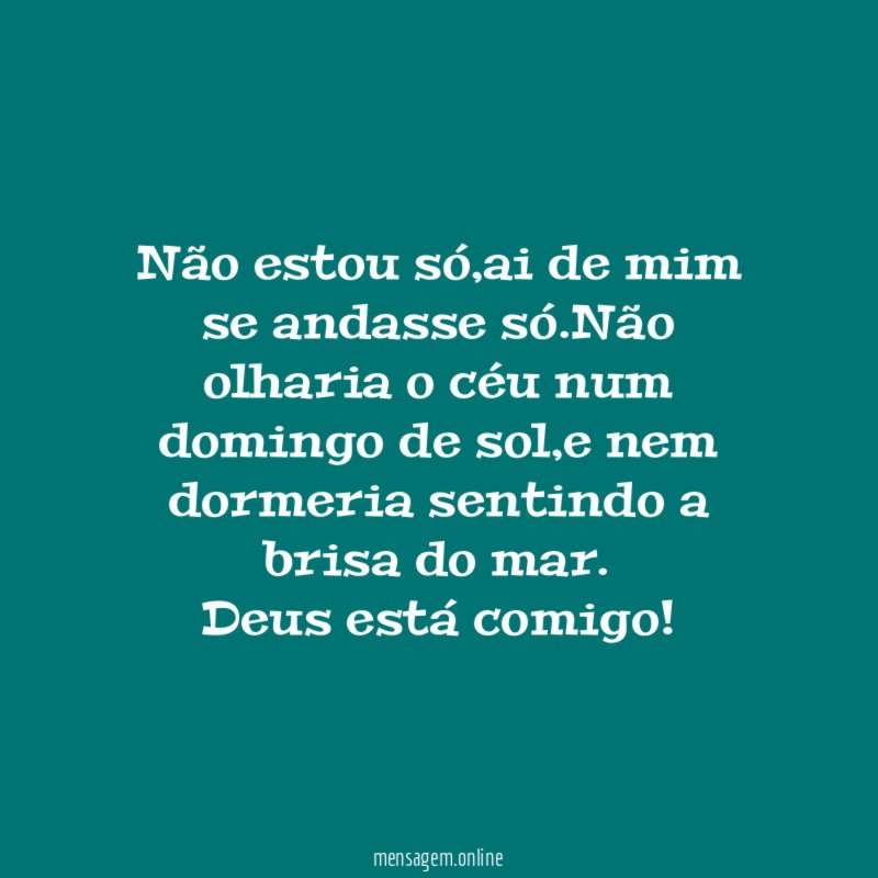 Não estou só