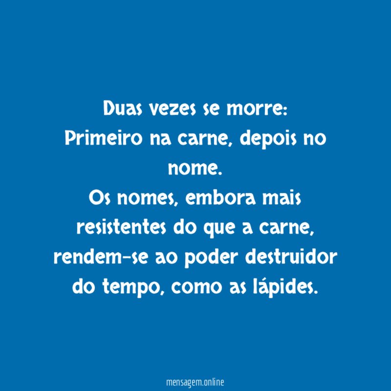 Duas vezes se morre