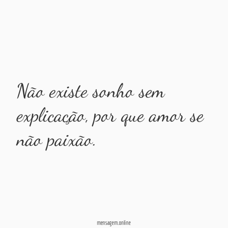 Não existe sonho sem explicação