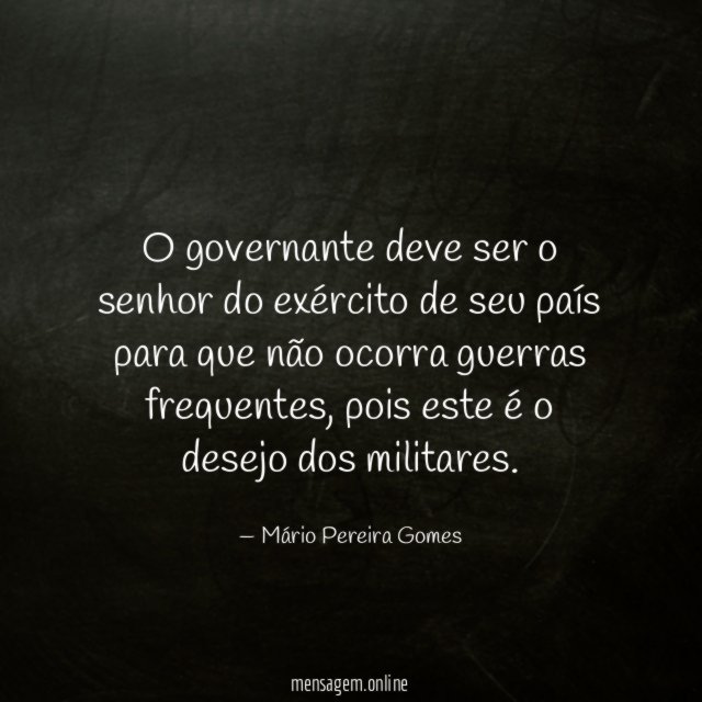 O governante deve ser o senhor do exército