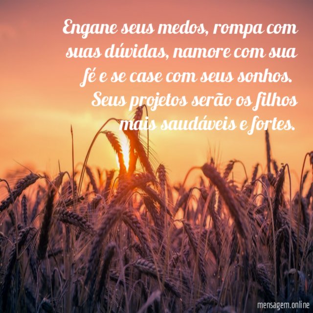 Engane seus medos