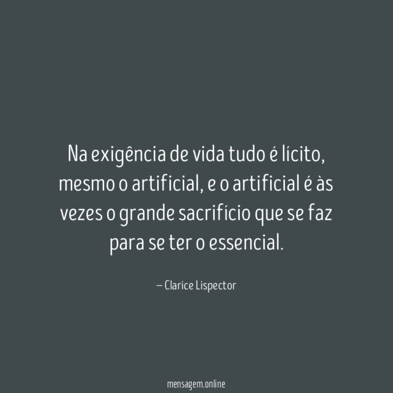 Na exigência de vida tudo é lícito