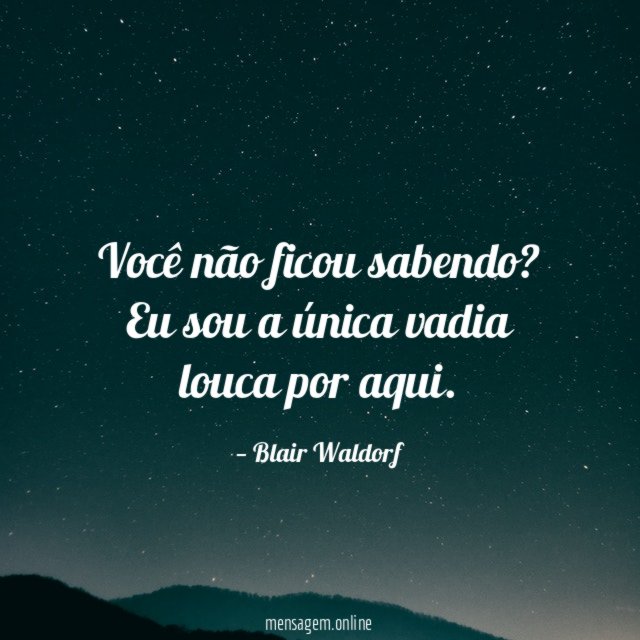 Você não ficou sabendo