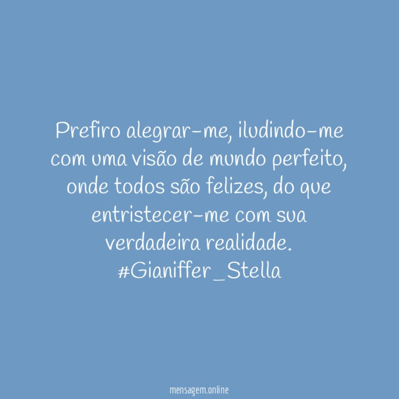 Prefiro alegrar-me