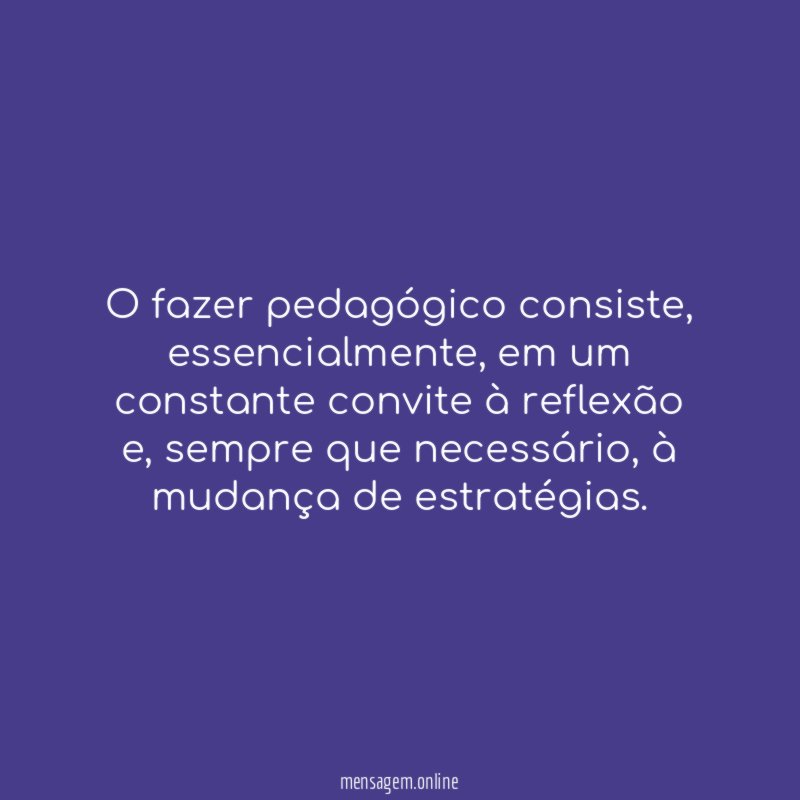 O fazer pedagógico consiste