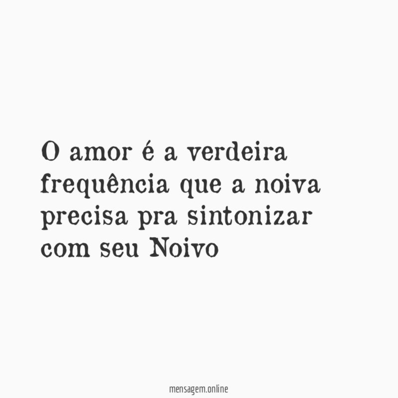 O amor é a verdeira frequência que a