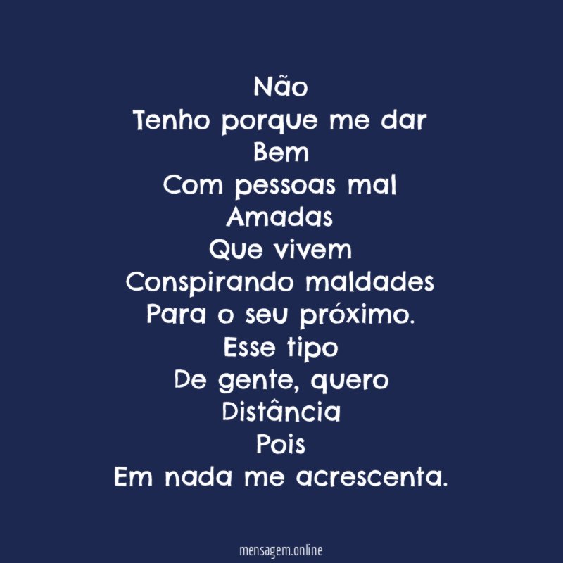 Não
Tenho porque me dar
Bem