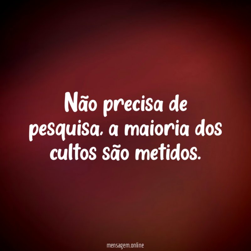Não precisa de pesquisa