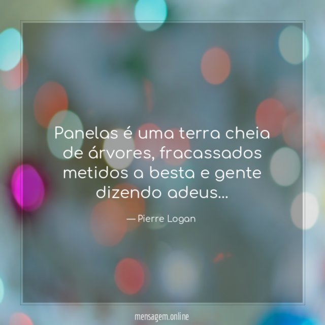 Panelas é uma terra cheia de árvores