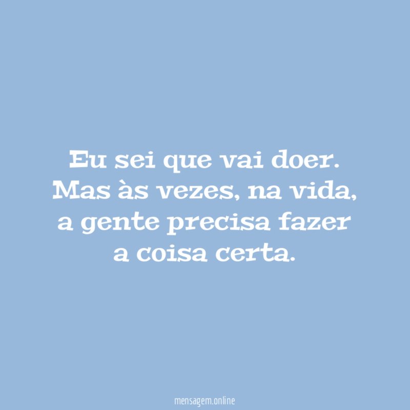 Eu sei que vai doer