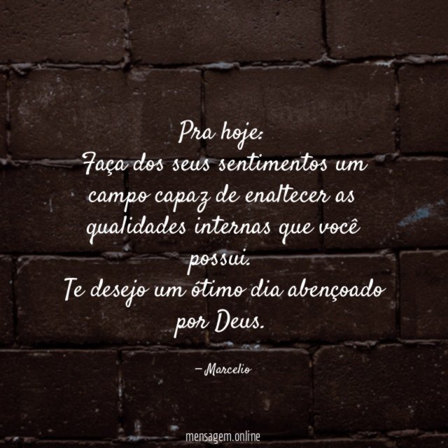 Pra hoje: