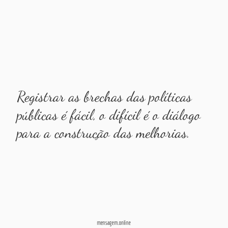 Registrar as brechas das políticas públicas é fácil