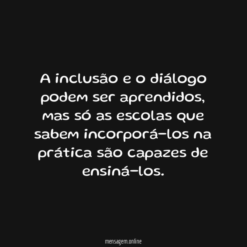 A inclusão e o diálogo podem ser aprendidos