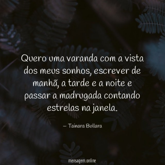 Quero uma varanda com a vista dos meus sonhos