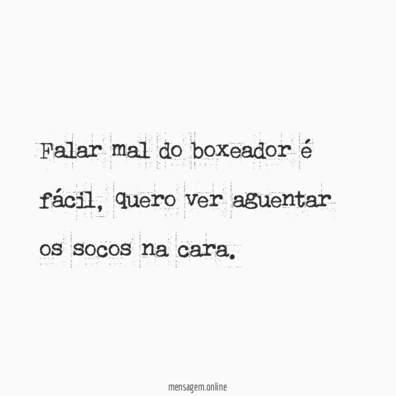 Falar mal do boxeador é fácil
