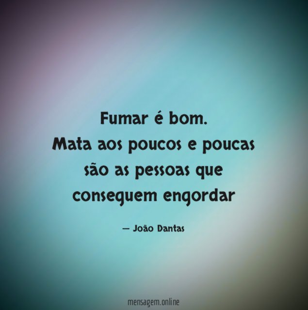 Fumar é bom