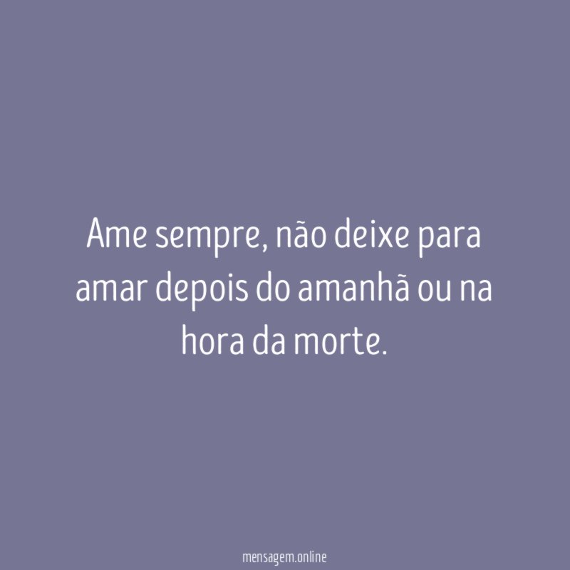 Ame sempre