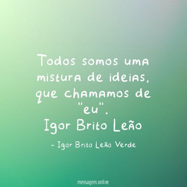 Todos somos uma mistura de ideias