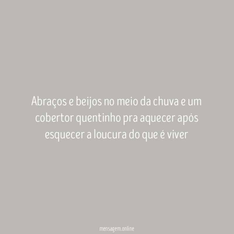 Abraços e beijos no meio da chuva