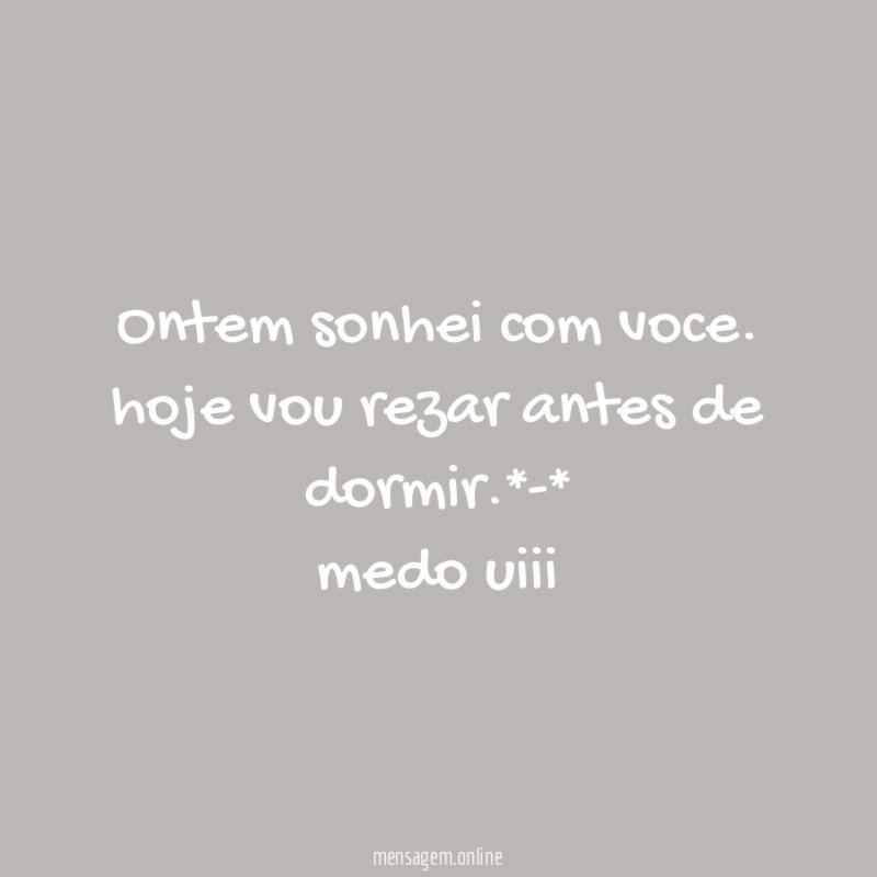 Ontem sonhei com voce