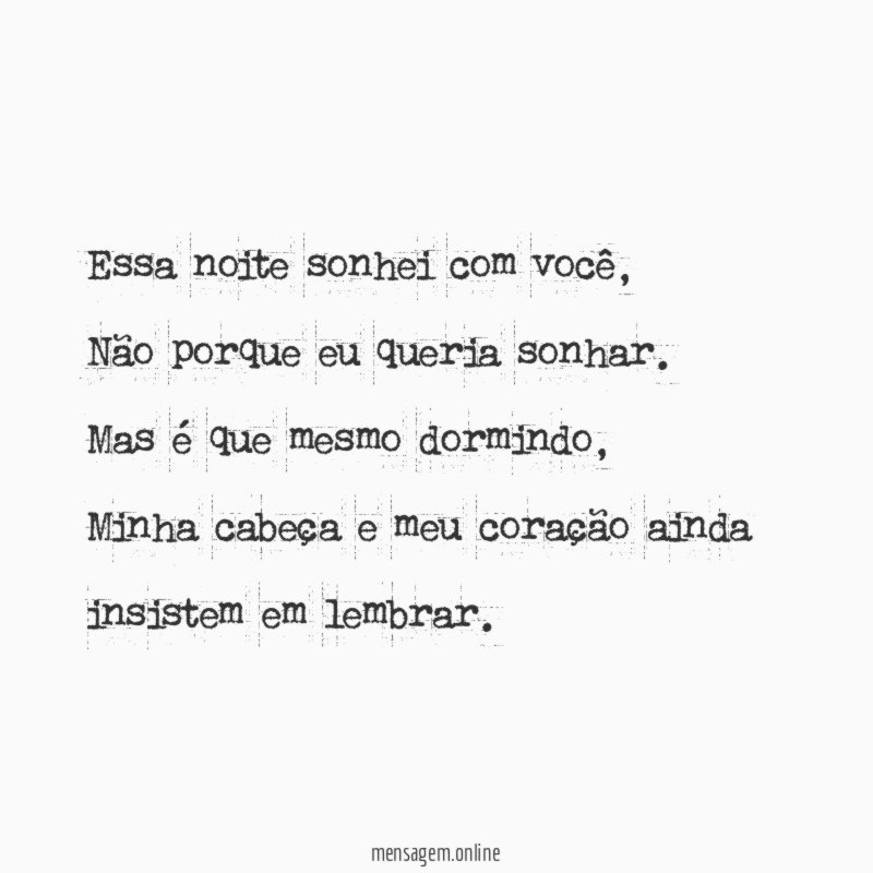 Essa noite sonhei com você