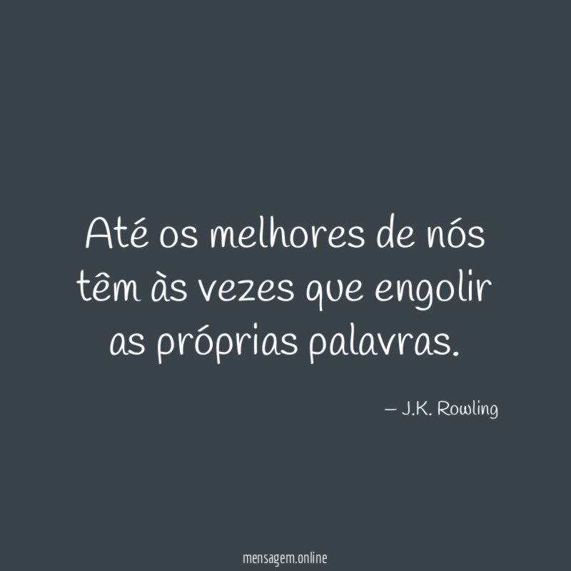 Até os melhores de nós têm às vezes