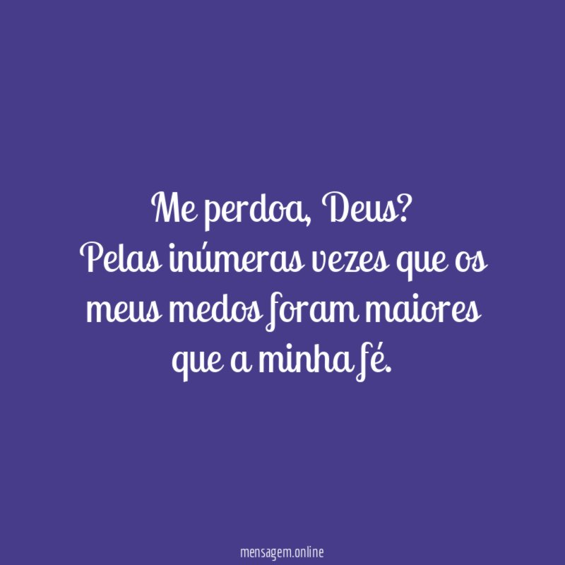 Me perdoa