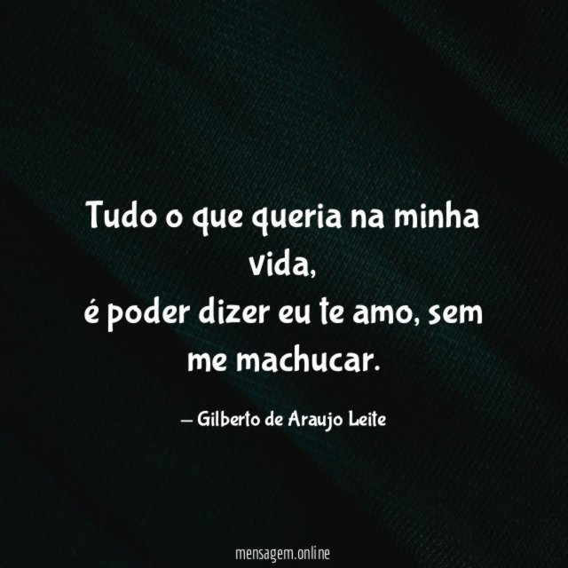 Tudo o que queria na minha vida