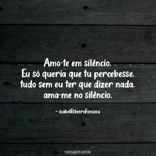 Amo-te em silêncio