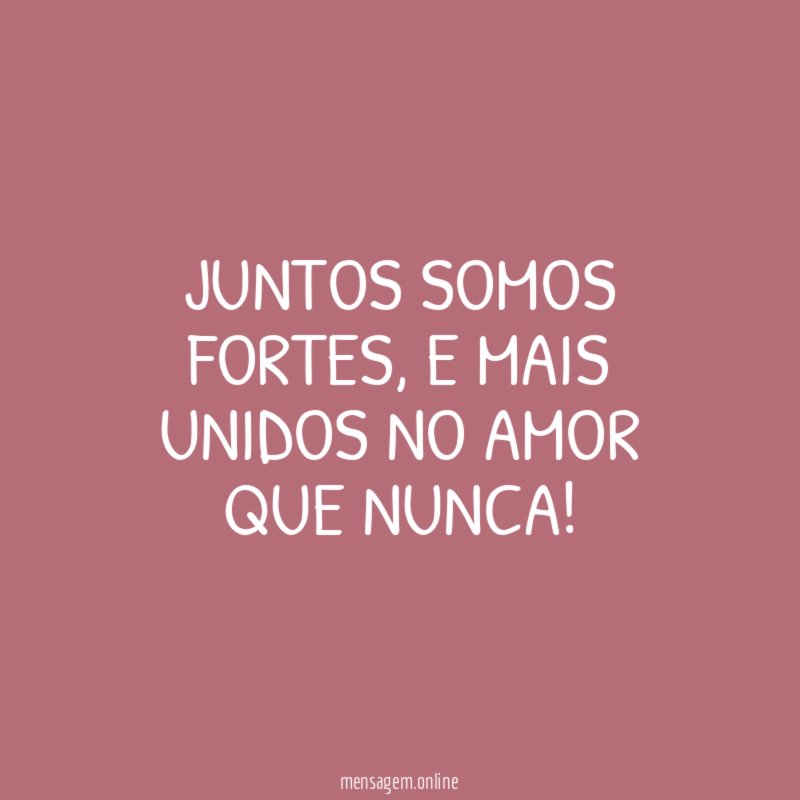 Juntos somos fortes