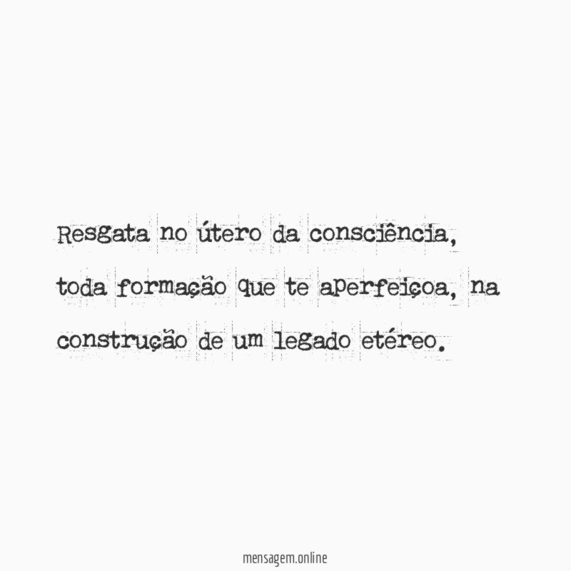 Resgata no útero da consciência
