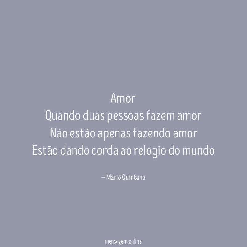 Amor Quando duas pessoas fazem amor Não estão apenas fazendo