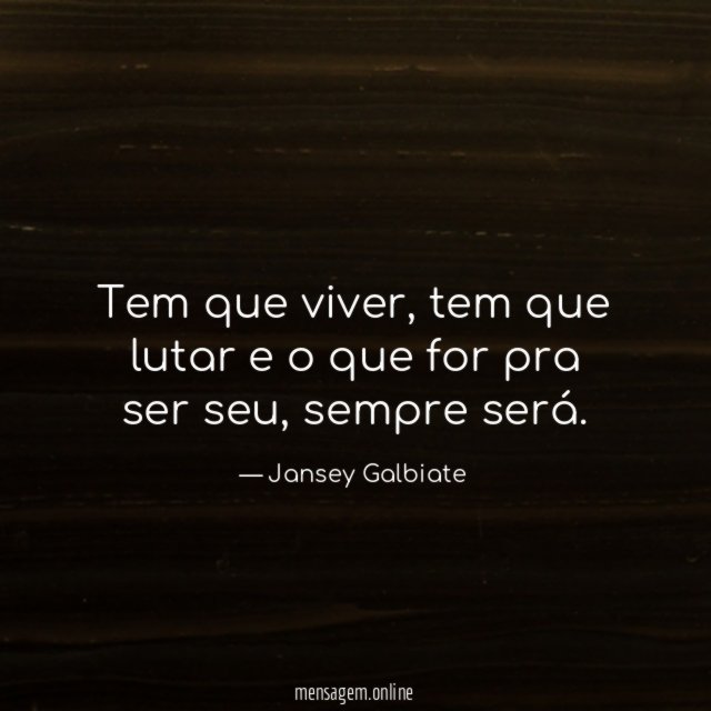 Tem que viver