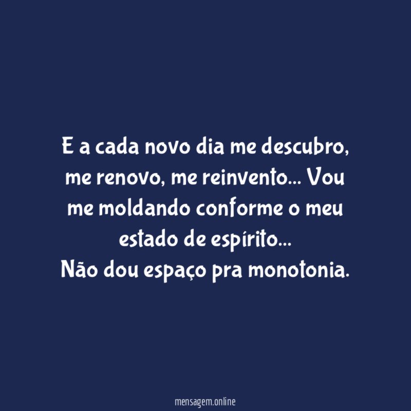 E a cada novo dia me descubro