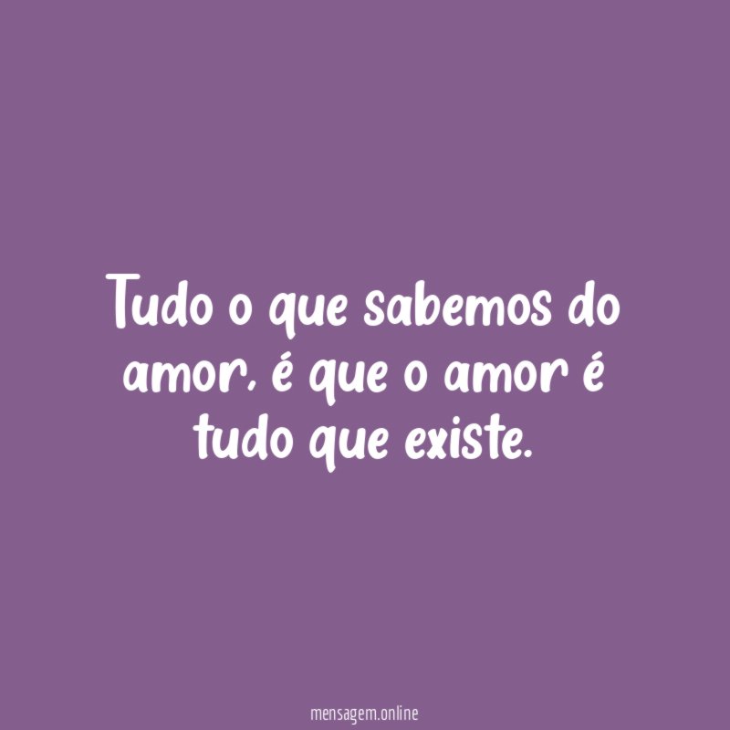 Tudo o que sabemos do amor