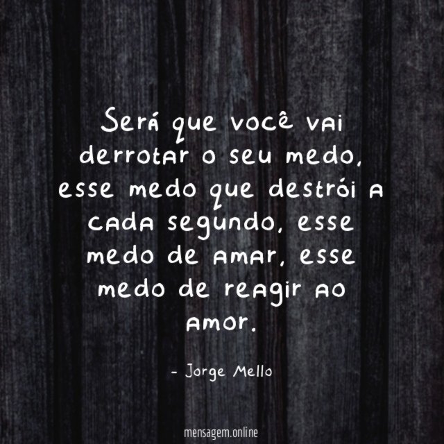 Será que você vai derrotar o seu medo