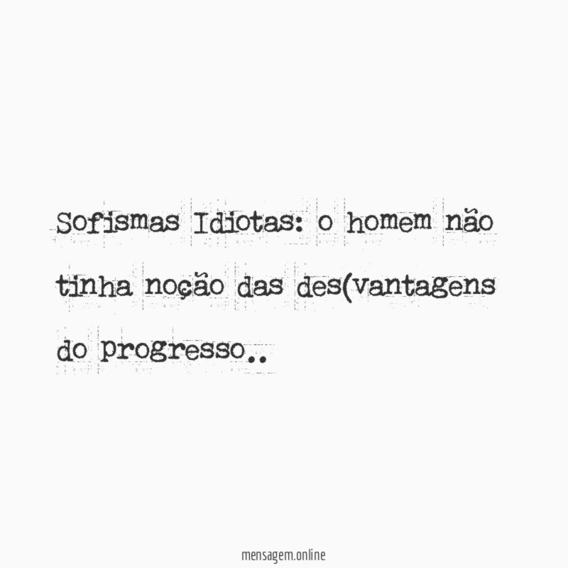 Sofismas Idiotas